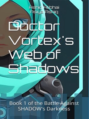 cover image of Dr. Vortex's Web of Shadows